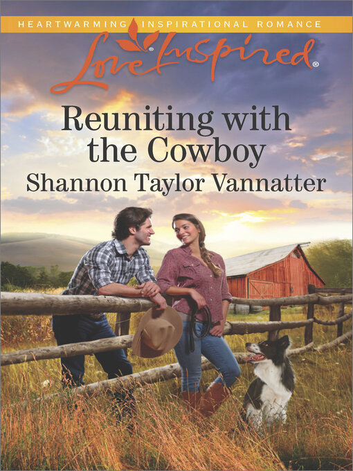 Title details for Reuniting with the Cowboy by Shannon Taylor Vannatter - Available